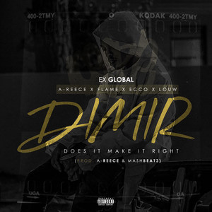 Dimir(feat. a-Reece, Flame, Ecco & Louw) (Explicit)