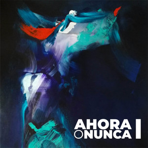 Ahora o Nunca