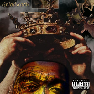 GrindWork (Explicit)