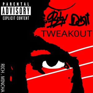 BOYD0NTWEAKOUT (Explicit)