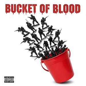 Bucket of Blood (Explicit)
