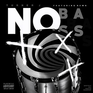 No Bass (feat. B. Newb) (Explicit)