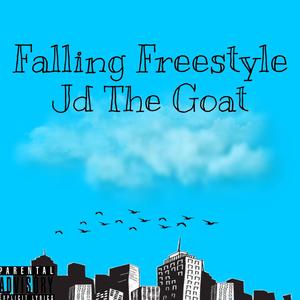 Falling Freestyle (Explicit)