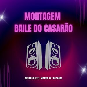 Montagem Baile Do Casarão (Explicit)