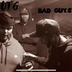 Bad Guyz (feat. Skrap G & Glockz) (Explicit)