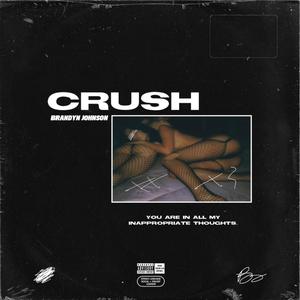 Crush (Explicit)