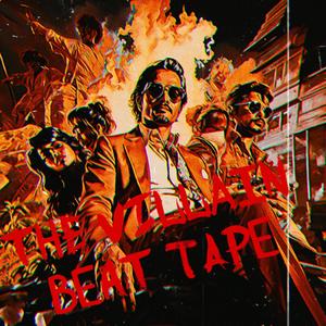 The Villain Beat Tape