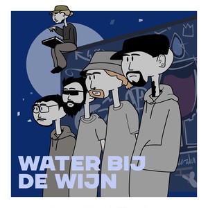 Water bij de Wijn (Explicit)