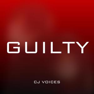 Guilty (feat. Gavin Unleashed) (Explicit)
