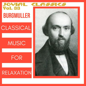 Jovial Classics, Vol. 33: Burgmuller