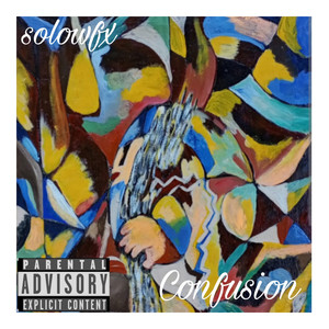 Confusion (Explicit)