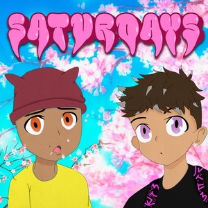 Saturdays (Explicit)