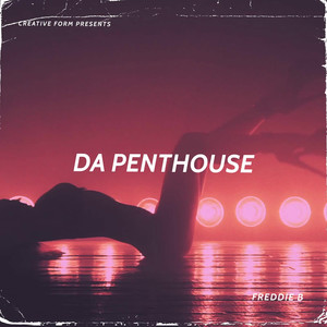 Da Penthouse (Explicit)