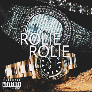 Rolie Rolie (Explicit)