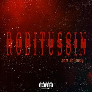 Robitussin (Explicit)