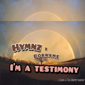 I'm a testimony (Hymnz)