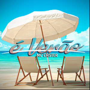 É Verão (Explicit)