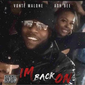 IM BACK ON (feat. AshBee) [Explicit]