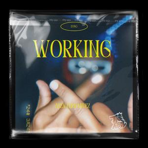 Working (feat. Lejja Beats) (Explicit)
