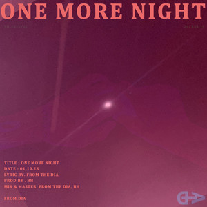 One More Night (Prod by. BH) (Prod by. BH)