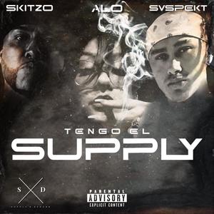 TENGO EL SUPPLY (feat. $v$PEKT & Locura Terminal) (Explicit)