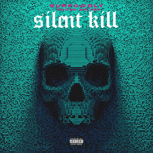 Silent Kill (Explicit)