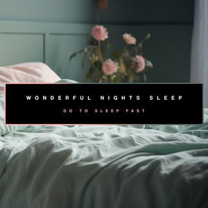 Go to Sleep Fast - Dandelion West