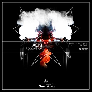Rollin Up (Original Mix)