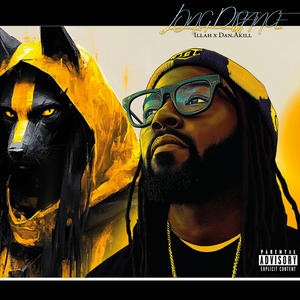 Dan Akill - Breaking the rules (feat. iLLAH) (Explicit)