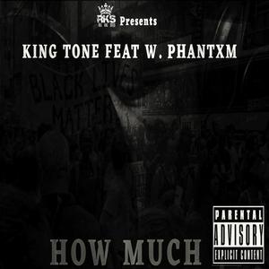 How Much (feat. W. PhAntxm) [Explicit]