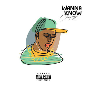 WANNA KNOW (Explicit)