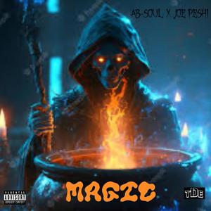 Magic (feat. Ab Soul) (Explicit)