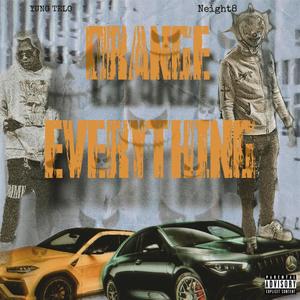 Orange Everything (feat. Neight) [Explicit]