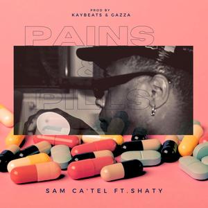 Pains & Pills (feat. Kaybeats & Shaty) (Explicit)