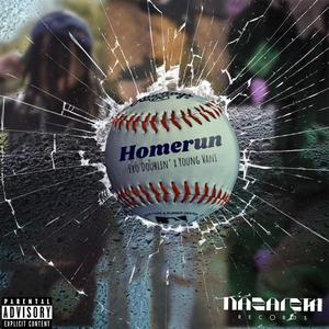 Homerun (feat. Young Vani) [Explicit]