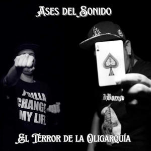 El Terror de la Oligarquía (feat. MCR aka MCRuso & Grand Julio) (Explicit)