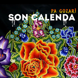 Son Calenda Pa gozar!