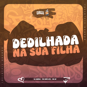 Dedilhada Na sua Filha (Explicit)