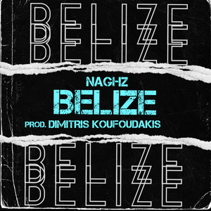 Belize (Explicit)