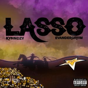 Lasso (feat. Evander Griiim) [Remix]