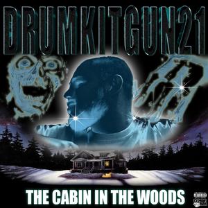 THE CABIN IN THE WOODS (Explicit)