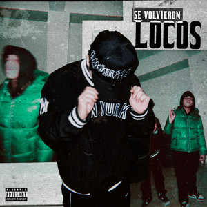 Se Volvieron Locos (En Vivo) (Explicit)