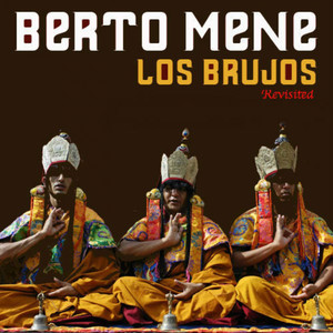 Los Brujos (Berto Mene & Sebi Garcia Remix)