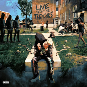 Live From The Trenches (Interlude) (Explicit)