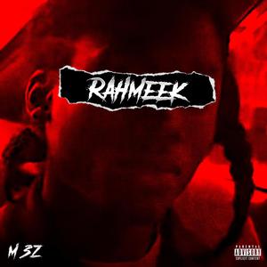 Rahmeek (Explicit)