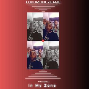 In My Zone (Explicit)