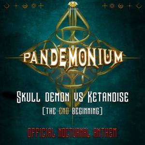 The End Beginning (Official Pandemonium 2018 Anthem)