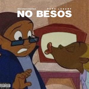 No Besos (Explicit)