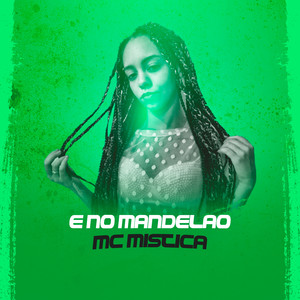 É no Mandelão (Explicit)