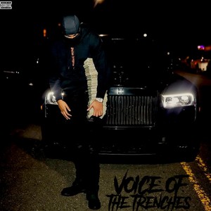 VOICE OF THE TRENCHES (Explicit)